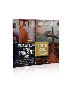 Kit 2 Livros | Deus Não Precisa de Muito Para Fazer Muito + A Cruz de Cristo | Charles Spurgeon | A verdade da Cruz 