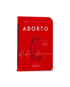 Aborto | Arival Dias Casimiro