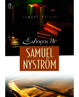 Esboços De Samuel Nyström | Samuel Nytrom