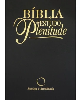 Bíblia de Estudo Plenitude | RA | Luxo 