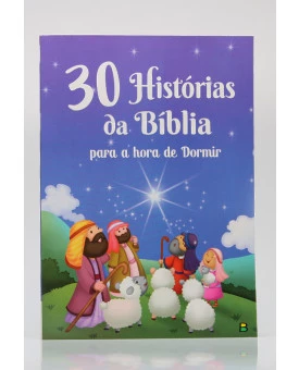 30 Histórias da Bíblia Para a Hora de Dormir | Todolivro