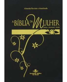 Bíblia de Estudo da Mulher | RA | Letra Grande | Luxo | Preta e Dourada