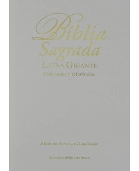 Bíblia Almeida Atualizada - Letra Gigante - Luxo - Branca