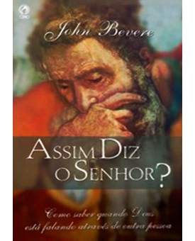 Livro Assim Diz O Senhor? – John Bevere