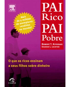 Pai Rico, Pai Pobre | Robert T. Kiyosaki