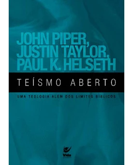 Teísmo Aberto | John Piper