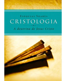 Cristologia A Doutrina De Jesus Cristo 
