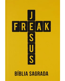 Bíblia Sagrada Jesus Freak | NVI | Capa Dura 