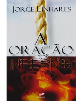 A Oração Do Inferno | Jorge Linhares