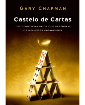 Castelo de Cartas | Gary Chapman