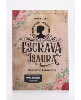 A Escrava Isaura | Bernardo Guimarães
