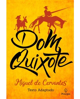 Dom Quixote | Miguel de Cervantes