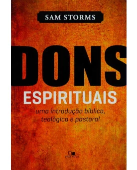 Livro Dons Espirituais | Sam Storms