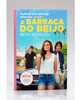 A Barraca do Beijo | Beth Reekles