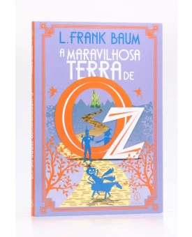 A Maravilhosa Terra de Oz | L. Frank Baum