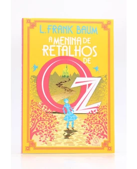 A Menina de Retalhos de Oz | L. Frank Baum