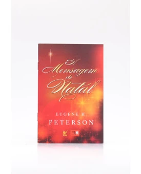 A Mensagem do Natal | Eugene H. Peterson
