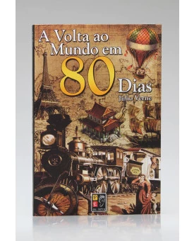 A Volta ao Mundo e 80 Dias | Júlio Verne | Pé da Letra