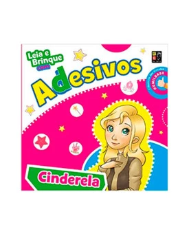 Leia E Brinque Com Adesivos | Cinderela | Paulo Moura | Pé Da Letra