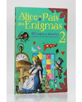 Alice No País dos Enigmas | Vol.2 | Ediouro