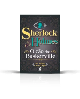 Sherlock Holmes O Cão dos Baskerville | Arthur Conan Doyle