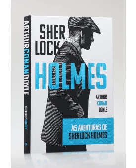 As Aventuras de Sherlock Holmes | Capa Dura | Arthur C. Doyle
