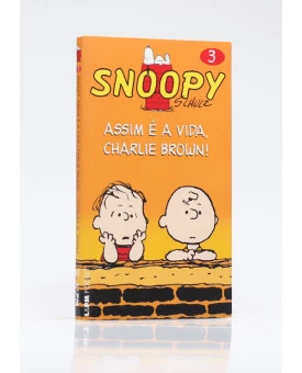 Snoopy | Assim é a Vida, Charlie Brown! | Edição de Bolso | Charles M. Schulz