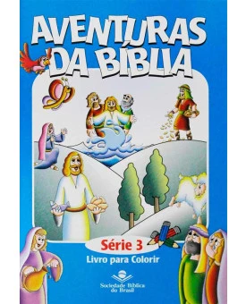 Livro Aventuras da Bíblia Para Colorir - Série 3