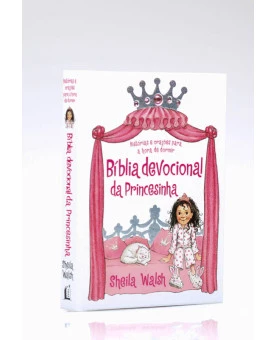 Bíblia Devocional Da Princesinha | Sheila Walsh