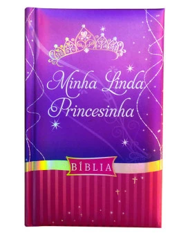  Bíblia | Minha Linda Princesinha | NTLH | Capa Dura