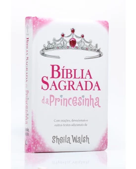 Bíblia Sagrada da Princesinha | NTLH | Letra Média | Luxo | Rosa
