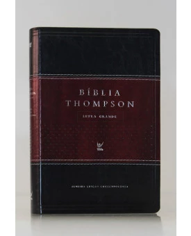 Bíblia de Estudo Thompson | AEC | Letra Grande | Luxo | Vinho e Preta
