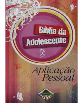 Bíblia da Adolescente Aplicação Pessoal - NTLH - Capa Dura - Rosa