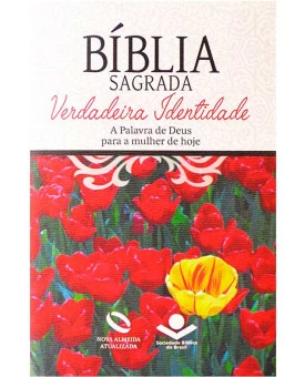 Bíblia Sagrada | NAA | Letra Normal | Capa Sintética | Floral 