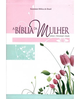 Bíblia de Estudo da Mulher | RA | Letra Grande | Luxo | Tulipas Rosas