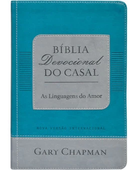 Bíblia Devocional Do Casal | As Linguagens Do Amor | Gary Chapman | Azul