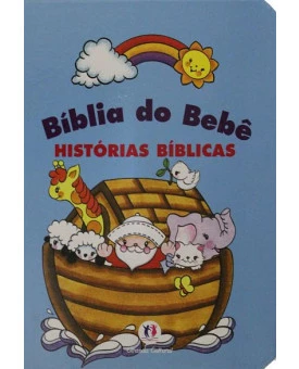 Bíblia do Bebê - Histórias Bíblicas