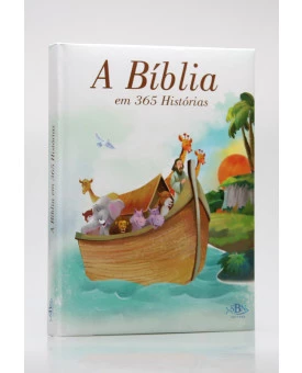 A Bíblia em 365 Histórias | SBN