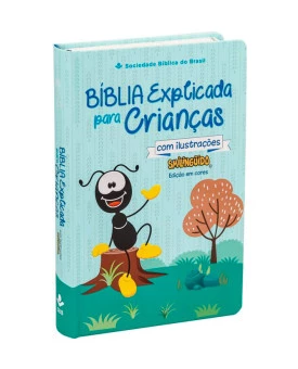 Bíblia Explicada Para Crianças Com Ilustrações Smilinguido | Azul 