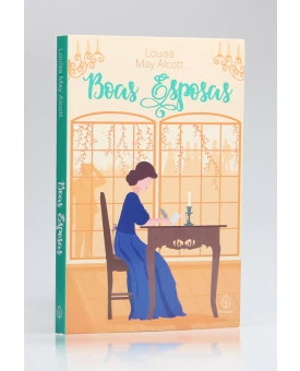 Boas Esposas | Louisa May Alcott