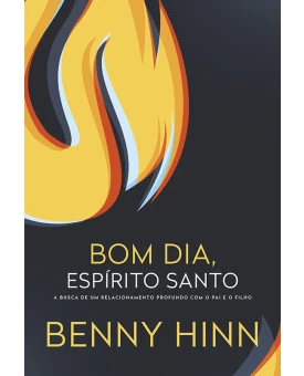 Bom Dia, Espírito Santo | Benny Hinn