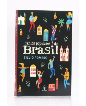 Cantos Populares do Brasil | Sílvio Romero