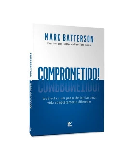 Comprometido | Mark Batterson