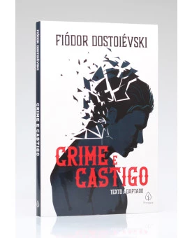 Crime e Castigo | Fiodor Dostoiévski