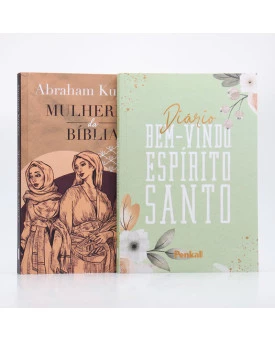 Kit Mulheres da Bíblia | Abraham Kuyper + Diário Bem-Vindo Espírito Santo Flores Verde | Seguindo a Cristo