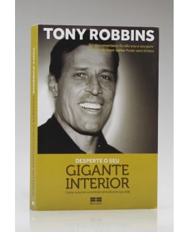 Desperte o Seu Gigante Interior | Tony Robbins