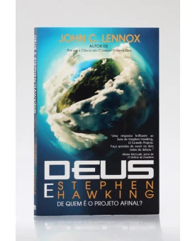 Deus e Stephen Hawking De Quem é o Projeto Afinal? | John C. Lennox