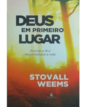 Deus em Primeiro Lugar | Stovall Weems