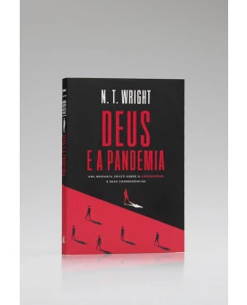 Deus e a Pandemia | N. T. Wright