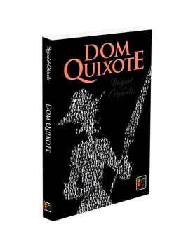 Dom Quixote | Miguel De Cervantes | Pé Da Letra